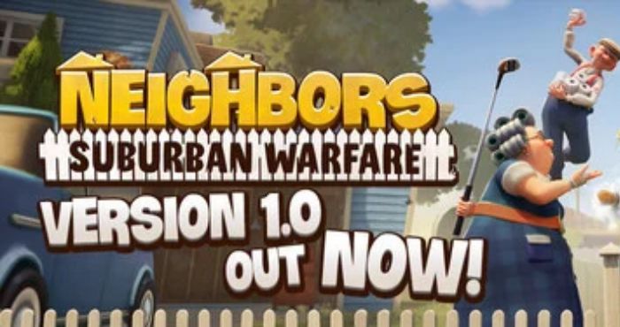 Neighbors Suburban Warfare Achievements Guide 100%